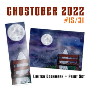 GHOSTOBER 2022 #15/31 - Full Moon